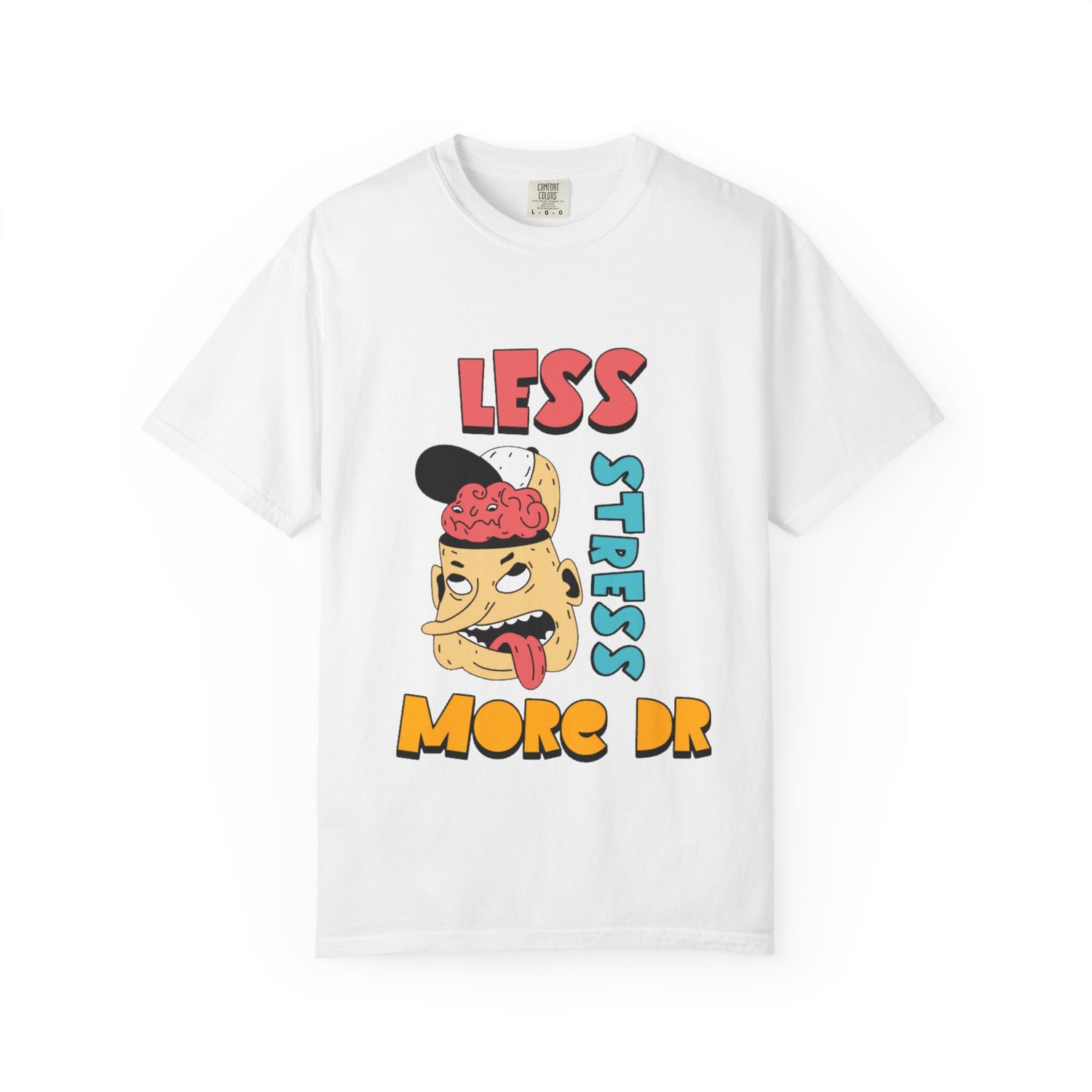 Funny Unisex Graphic T-Shirt - 'Less Stress More Fun' Dominica Republic