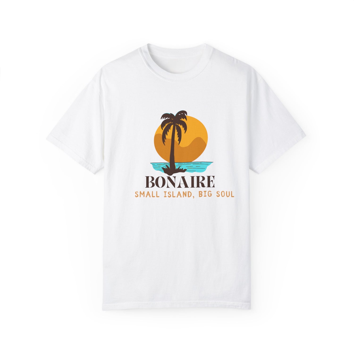 Bonaire Island Vibe Unisex Garment-Dyed T-Shirt | Small Island, Big Soul