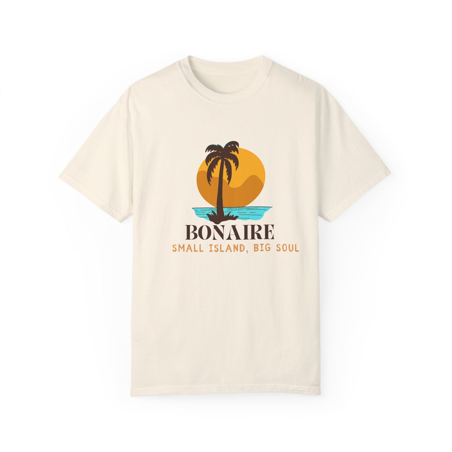 Bonaire Island Vibe Unisex Garment-Dyed T-Shirt | Small Island, Big Soul