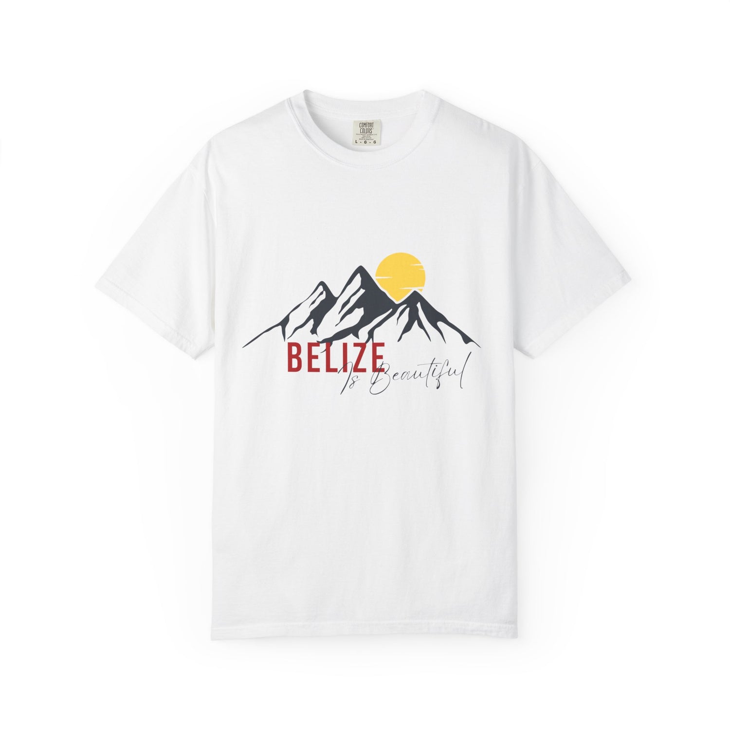 Belize is Beautiful T-Shirt | Unisex Garment-Dyed Tee