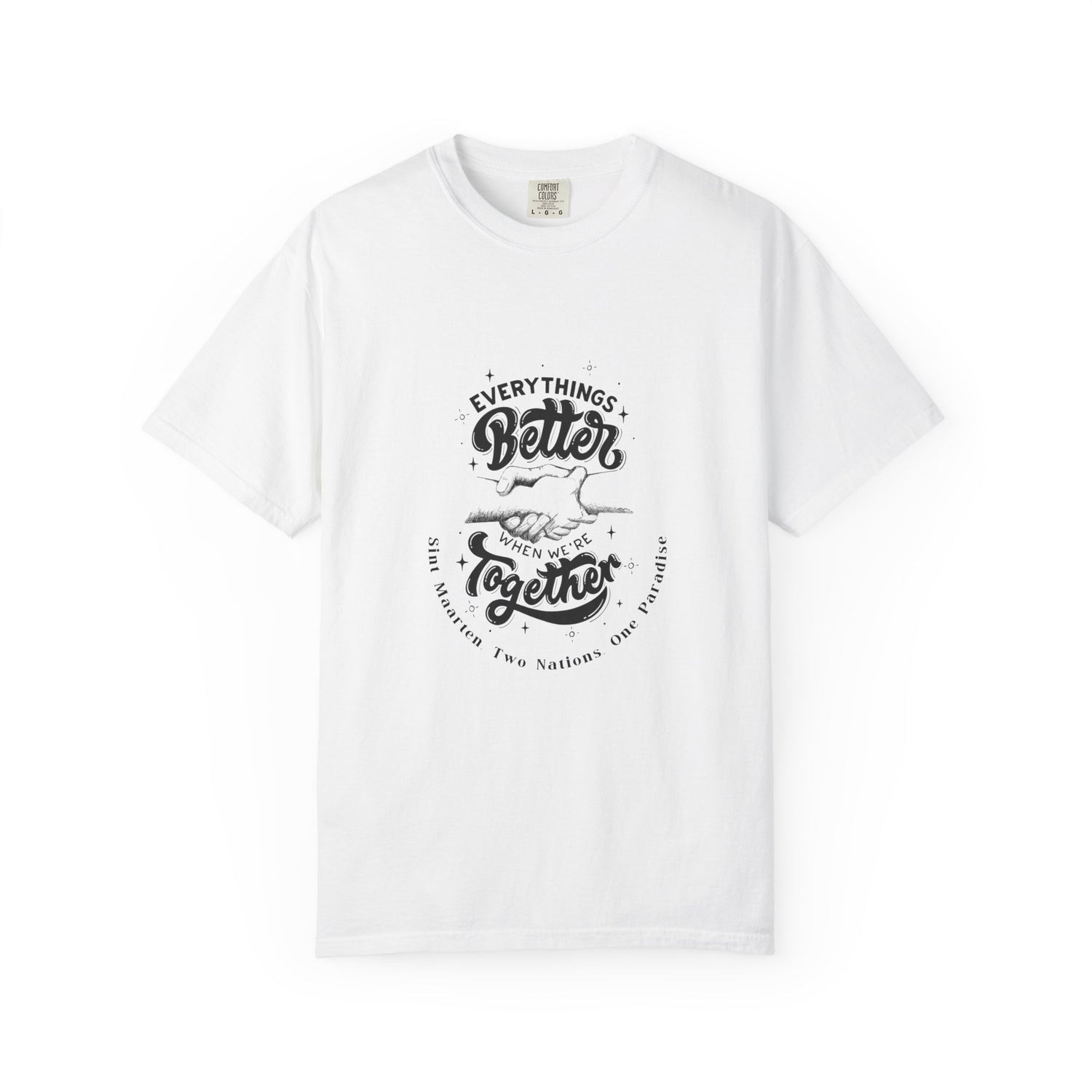 Sint Maarten Unisex Garment-Dyed T-Shirt - ‘Everything's Better Together’ - Casual Wear, Gift for Friends, Summer Festival, Family Reunion, Matching Tees