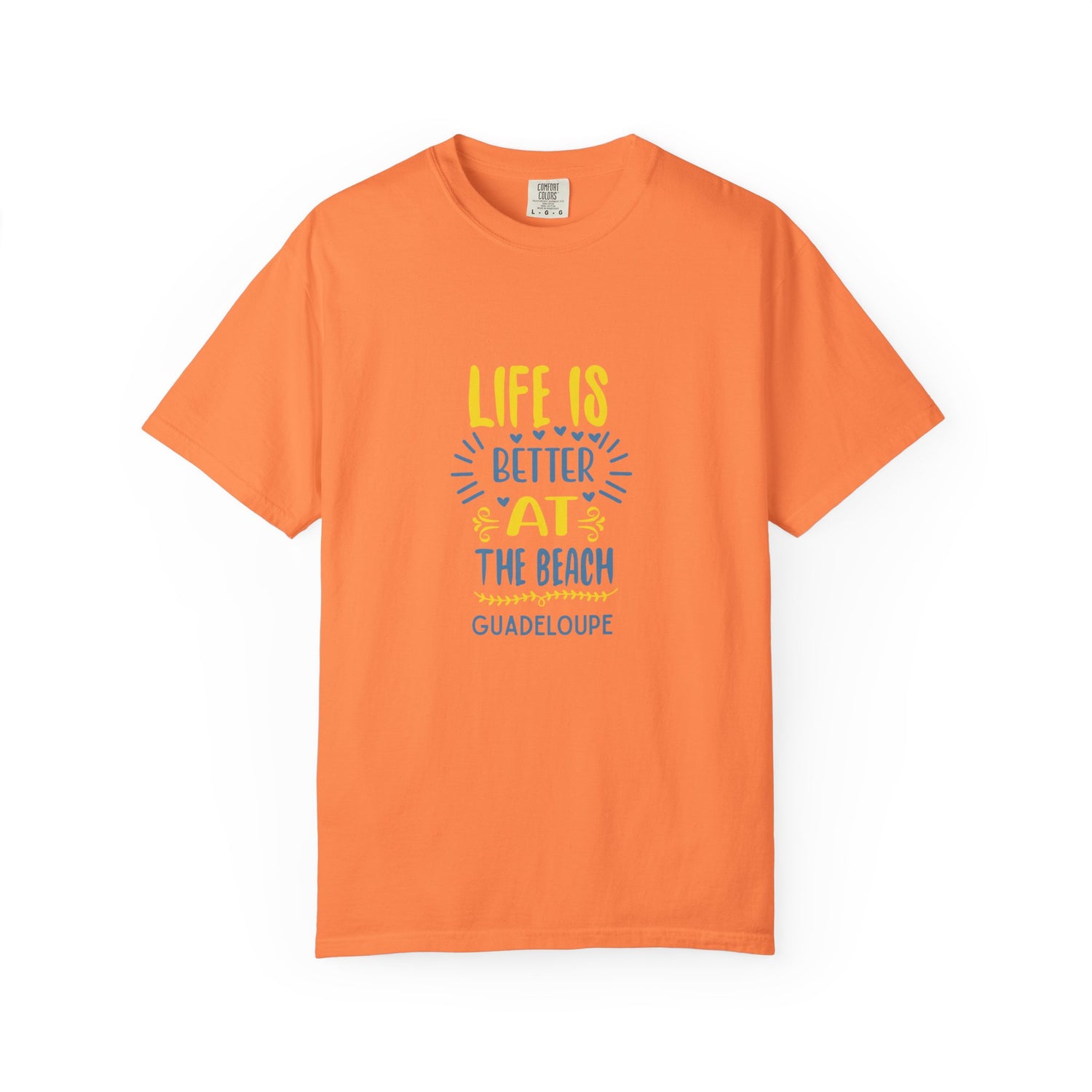 Unisex Beach T-Shirt - 'Life is Better at the Beach' Guadeloupe