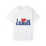 I Love Cuba Unisex Garment-Dyed T-Shirt
