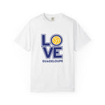 Love Guadeloupe Unisex Garment-Dyed T-shirt
