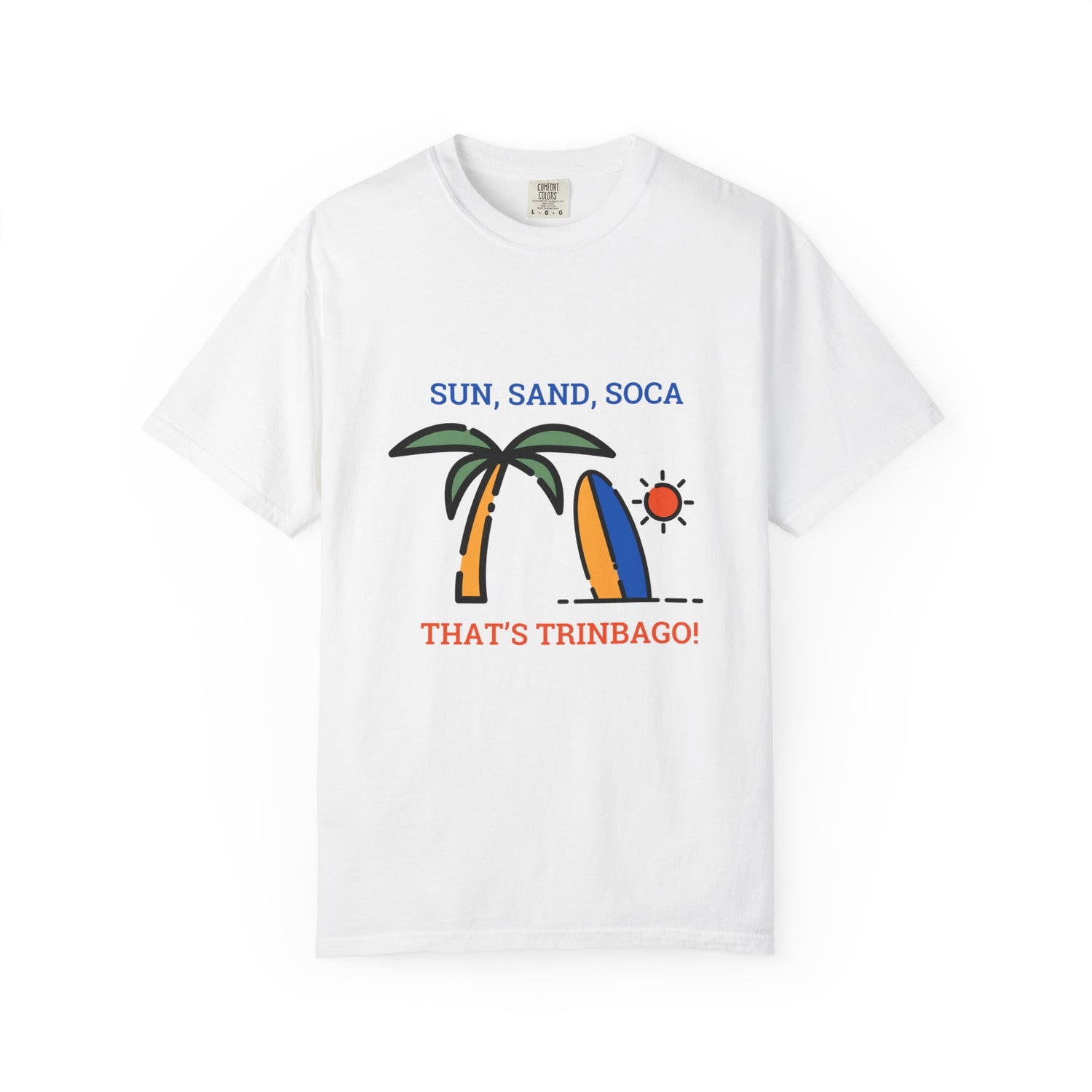 Unisex Garment-Dyed T-Shirt – Sun, Sand, Soca – Perfect for Beach Days and Celebrations! | Trinidad and Tobago