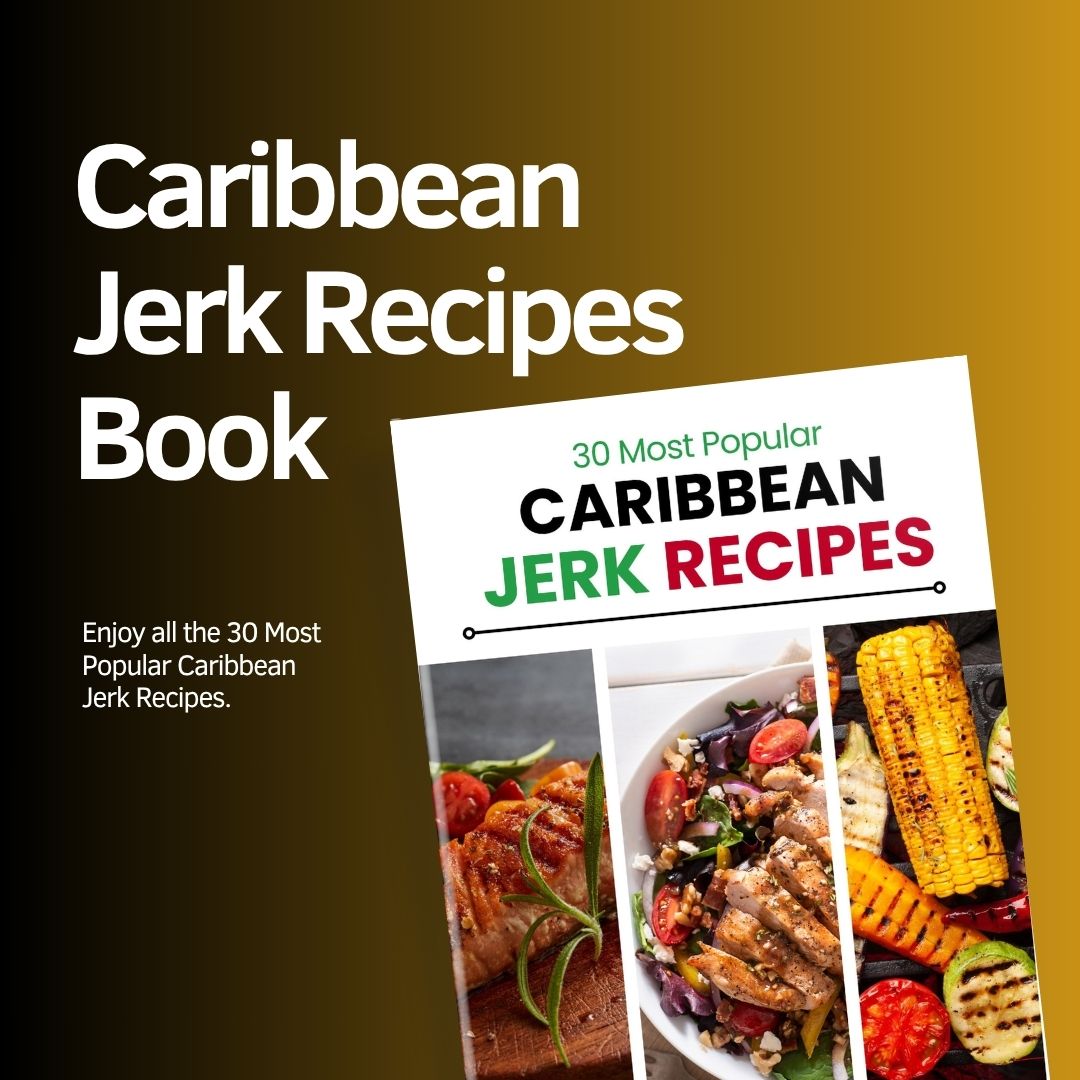 30 Most Popular Caribbean Jerk Recipes – Flavor-Packed Island Cooking Guide
