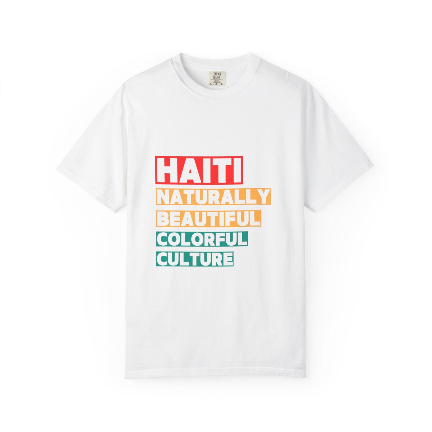 Haiti Culture T-Shirt - Naturally Beautiful & Colorful Design