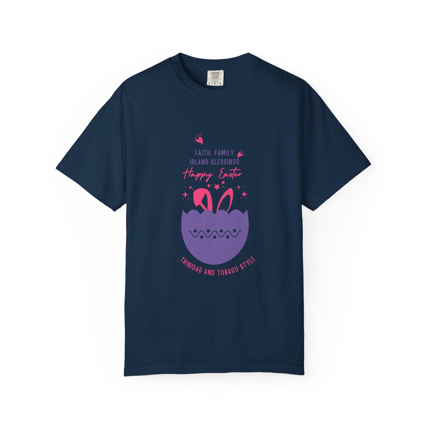 Happy Easter Unisex Garment-Dyed T-shirt - Faith Family Island Blessings Design | Trinidad and Tobago